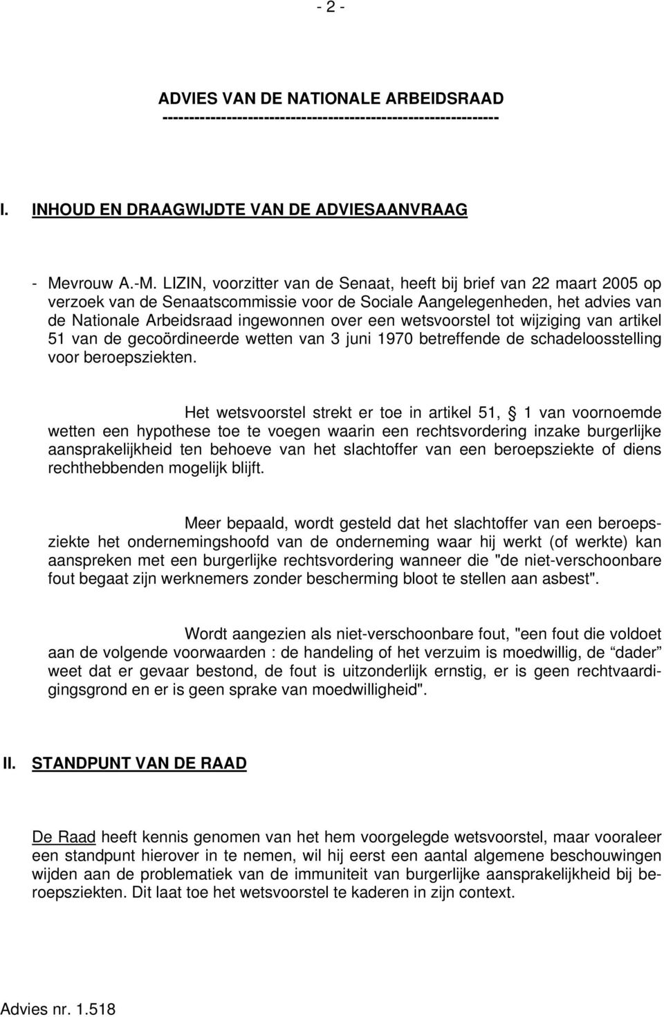 wetsvoorstel tot wijziging van artikel 51 van de gecoördineerde wetten van 3 juni 1970 betreffende de schadeloosstelling voor beroepsziekten.