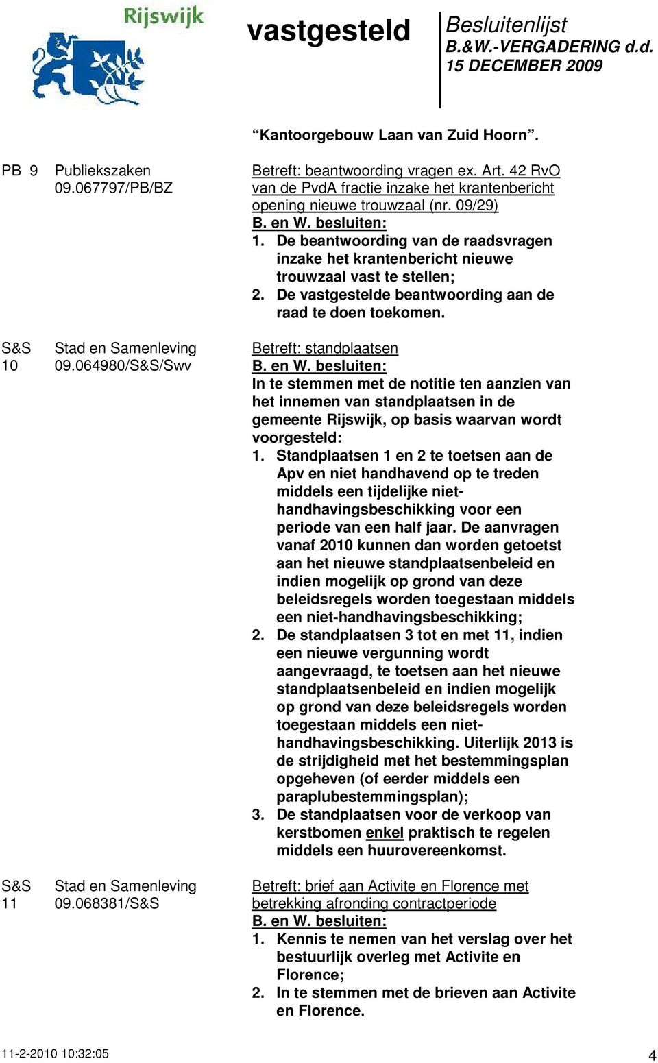 S&S 10 S&S 11 Stad en Samenleving 09.064980/S&S/Swv Stad en Samenleving 09.