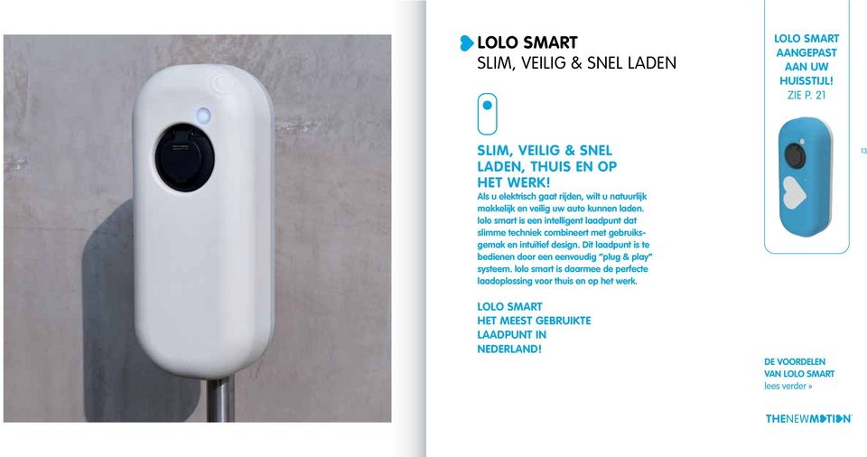 lolo smart is een intelligent laadpunt dat slimme techniek combineert met gebruiksgemak en intuïtief design.