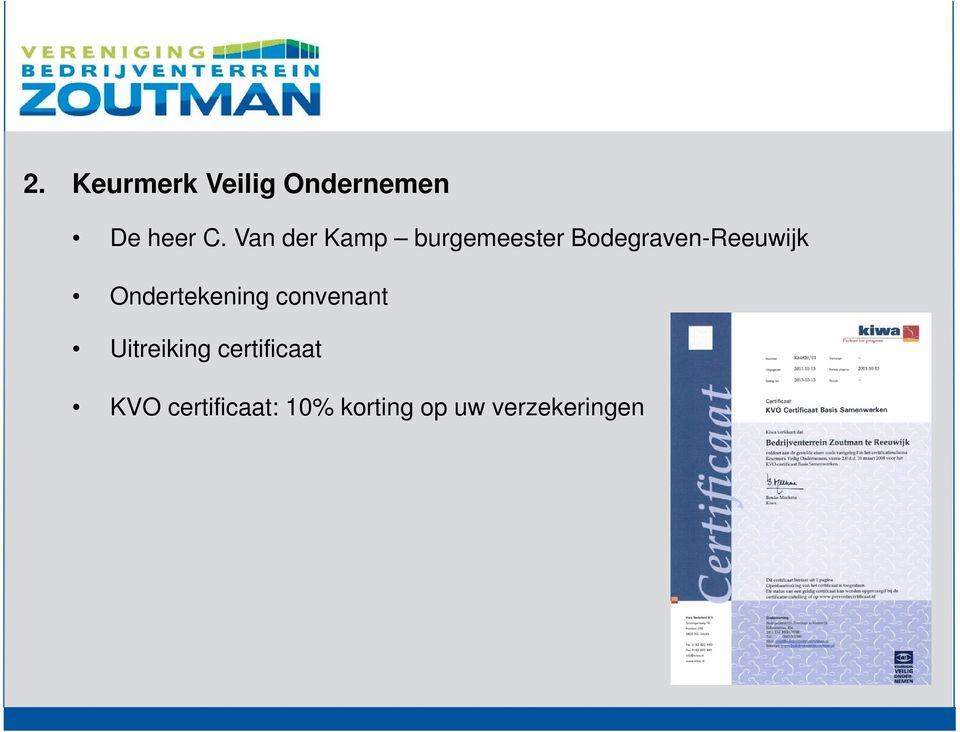 Ondertekening convenant Uitreiking