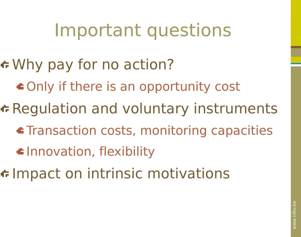 voluntary instruments Transaction costs, monitoring