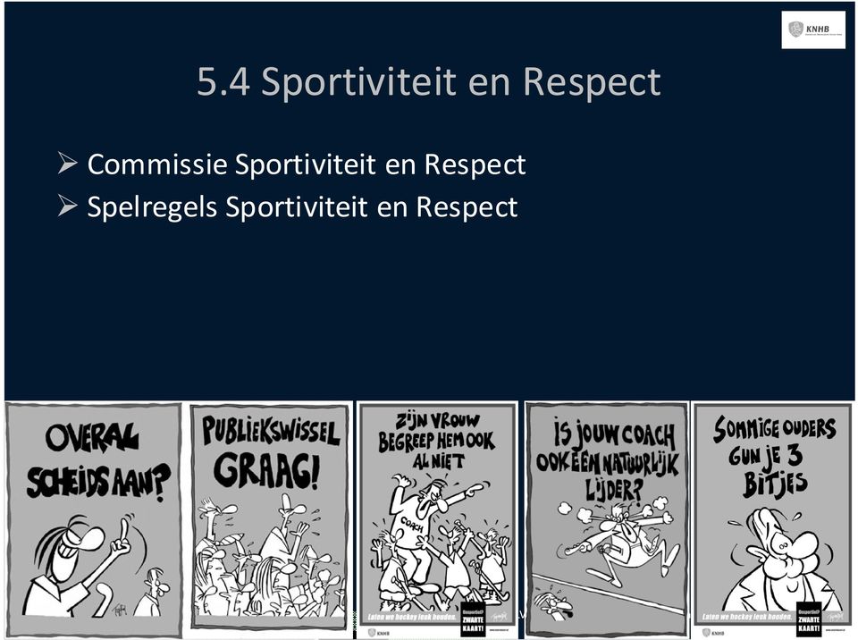 Spelregels Sportiviteit en Respect