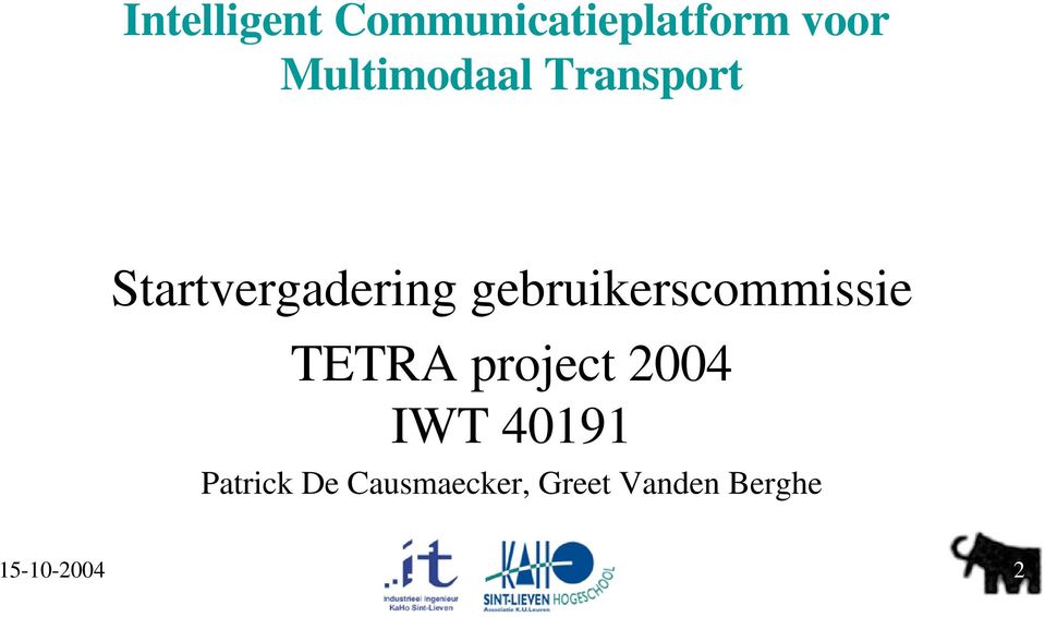 gebruikerscommissie TETRA project 2004 IWT