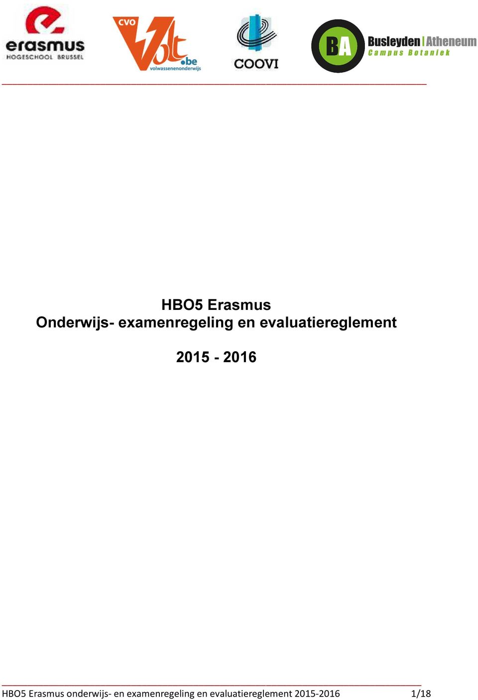 2015-2016 HBO5 Erasmus onderwijs- en 