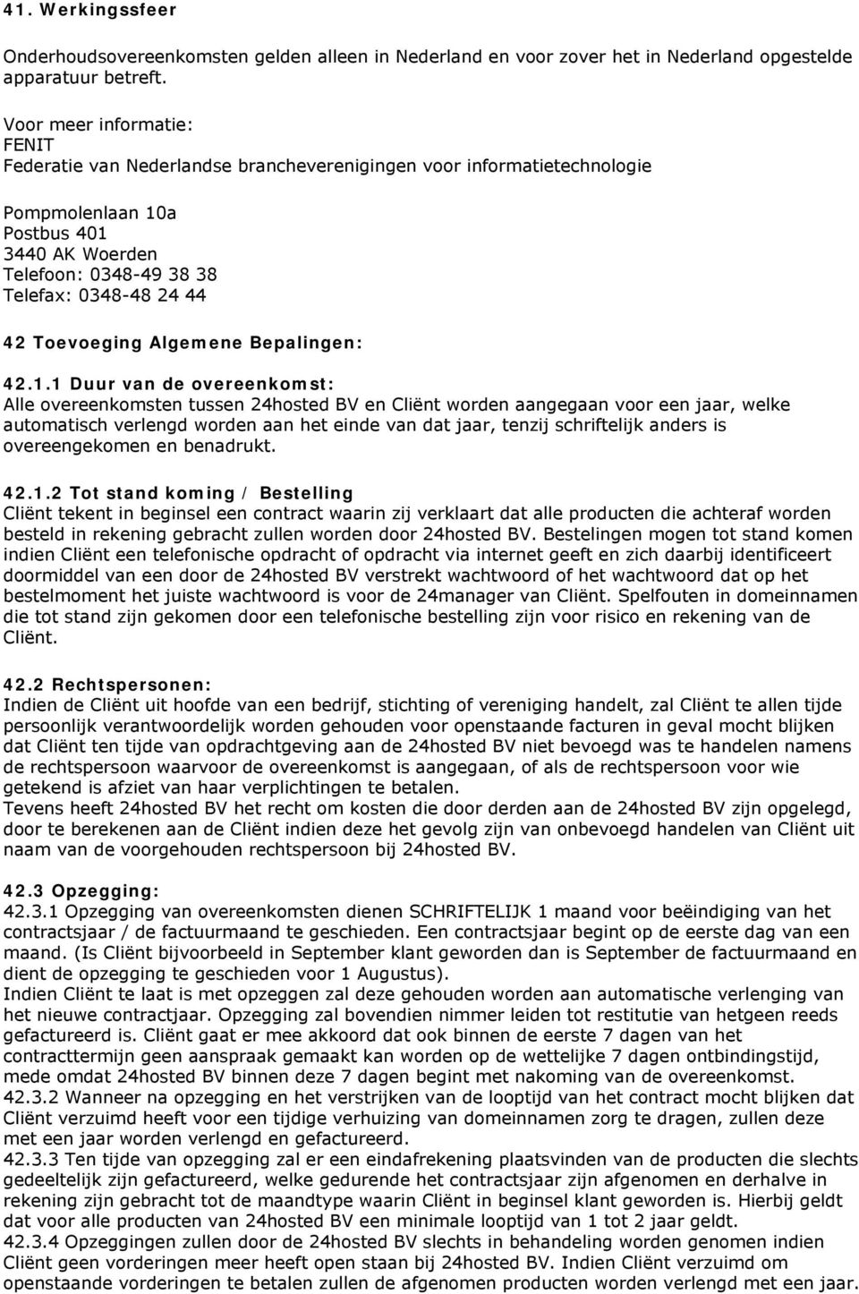 Toevoeging Algemene Bepalingen: 42.1.