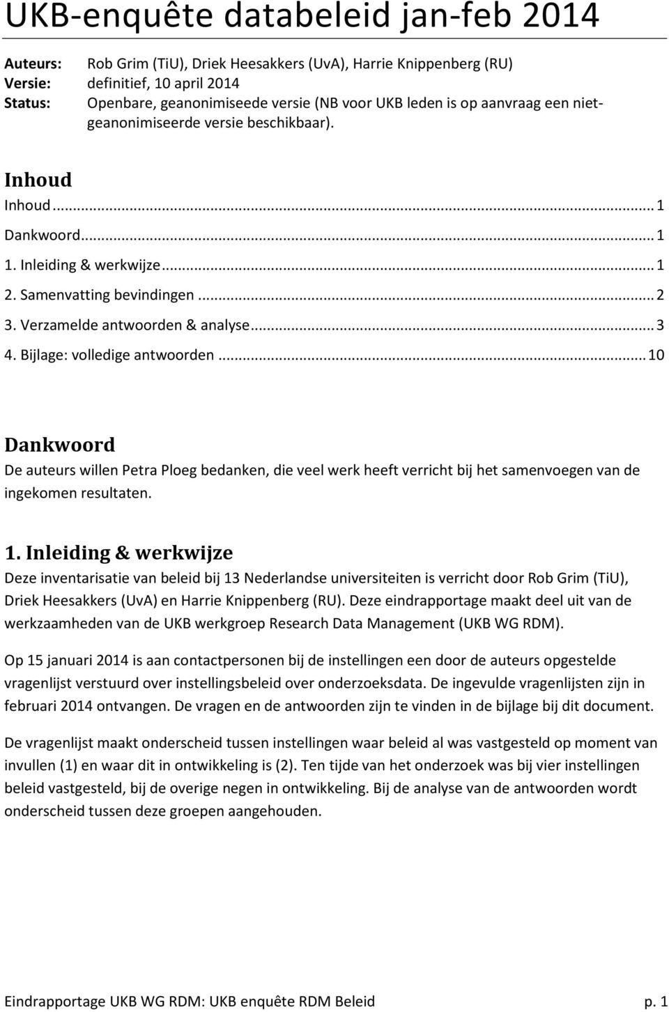 .. 3 4. Bijlage: volledige antwoorden... 10