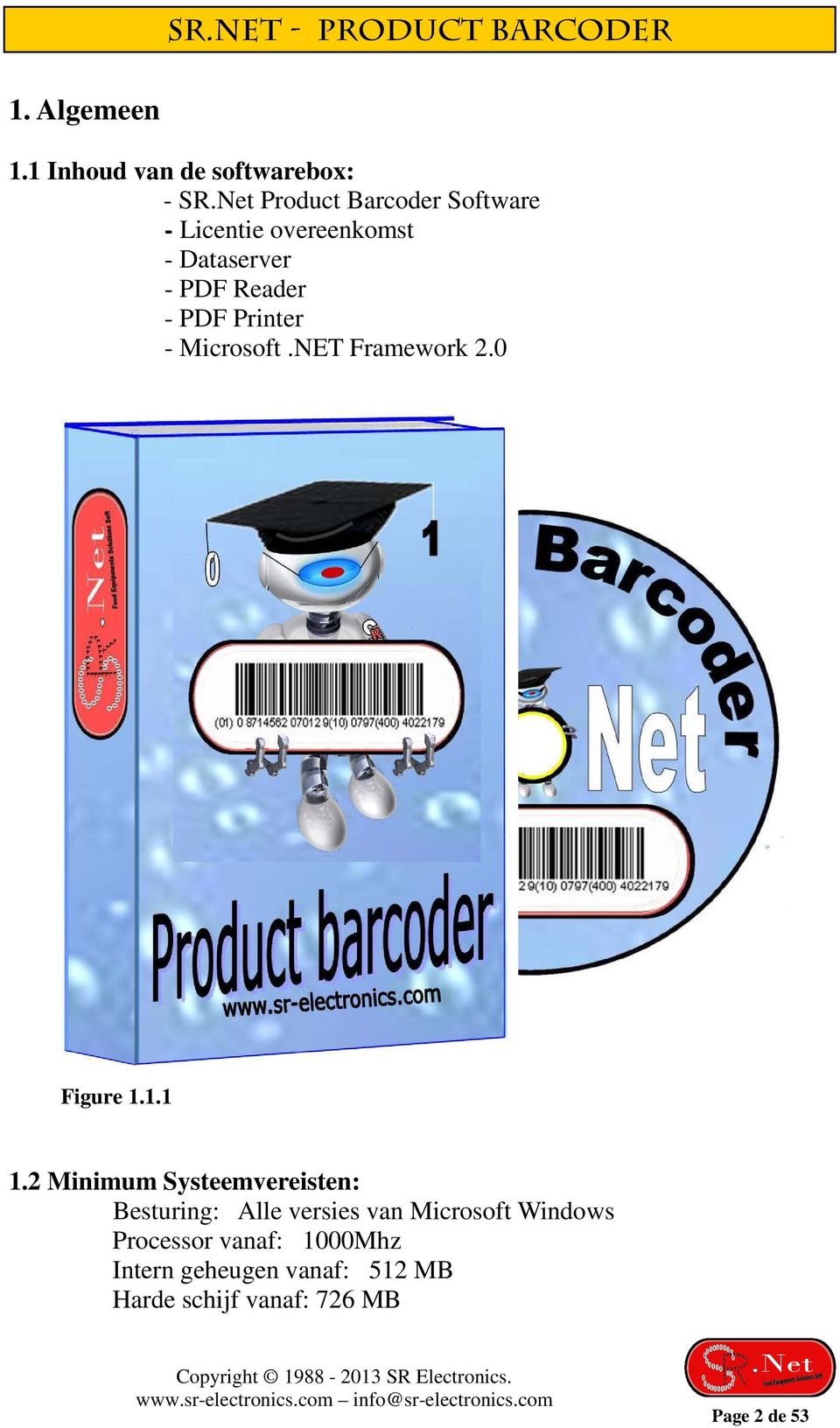 Microsoft.NET Framework 2.0 Figure 1.1.1 1.