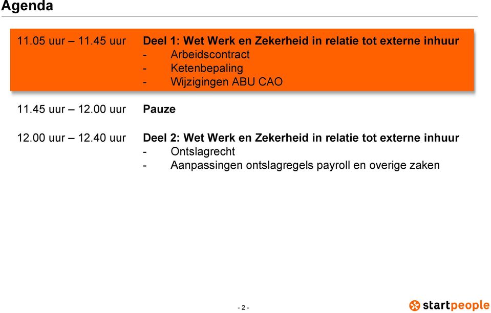 Arbeidscontract - Ketenbepaling - Wijzigingen ABU CAO 11.45 uur 12.