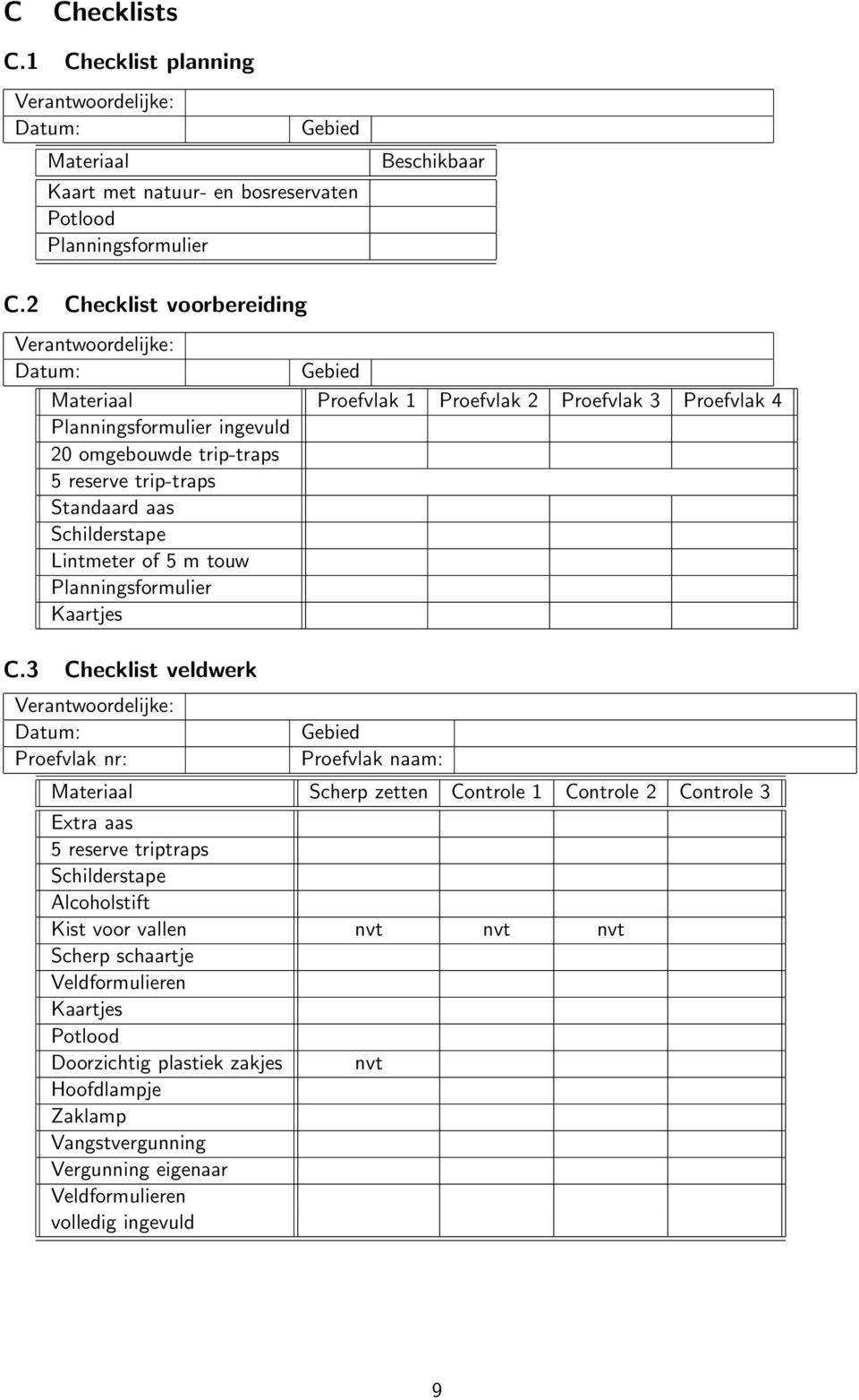 Standaard aas Schilderstape Lintmeter of 5 m touw Planningsformulier Kaartjes C.