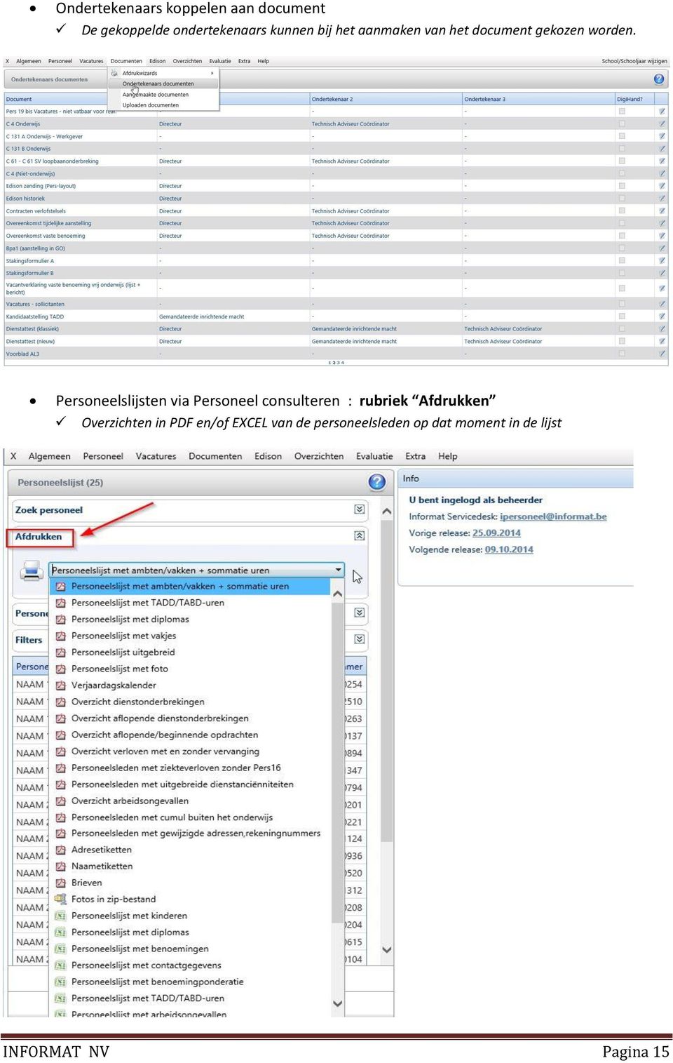 Personeelslijsten via Personeel consulteren : rubriek Afdrukken