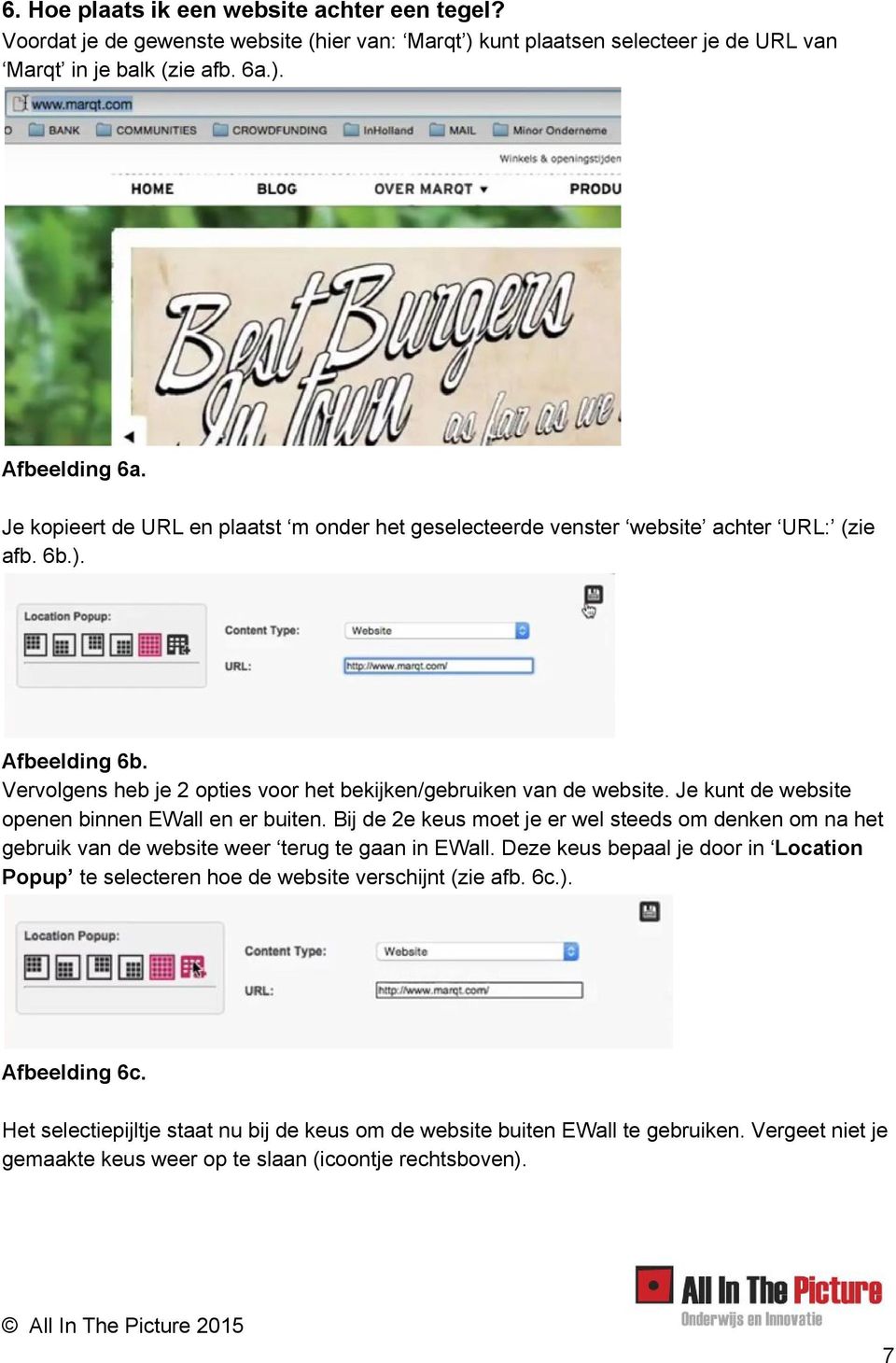 Je kunt de website openen binnen EWall en er buiten. Bij de 2e keus moet je er wel steeds om denken om na het gebruik van de website weer terug te gaan in EWall.