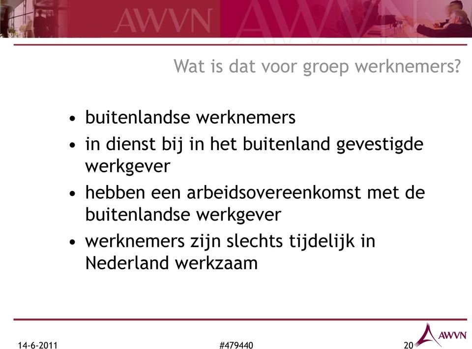 gevestigde werkgever hebben een arbeidsovereenkomst met