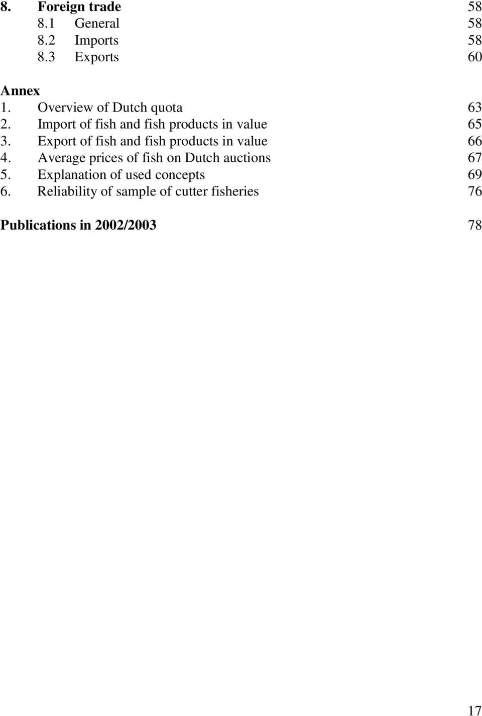 Export of fish and fish products in value 66 4.