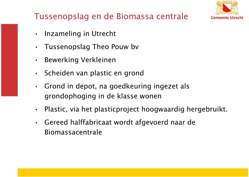 goedkeuring ingezet als grondophoging in de klasse wonen Plastic, via het