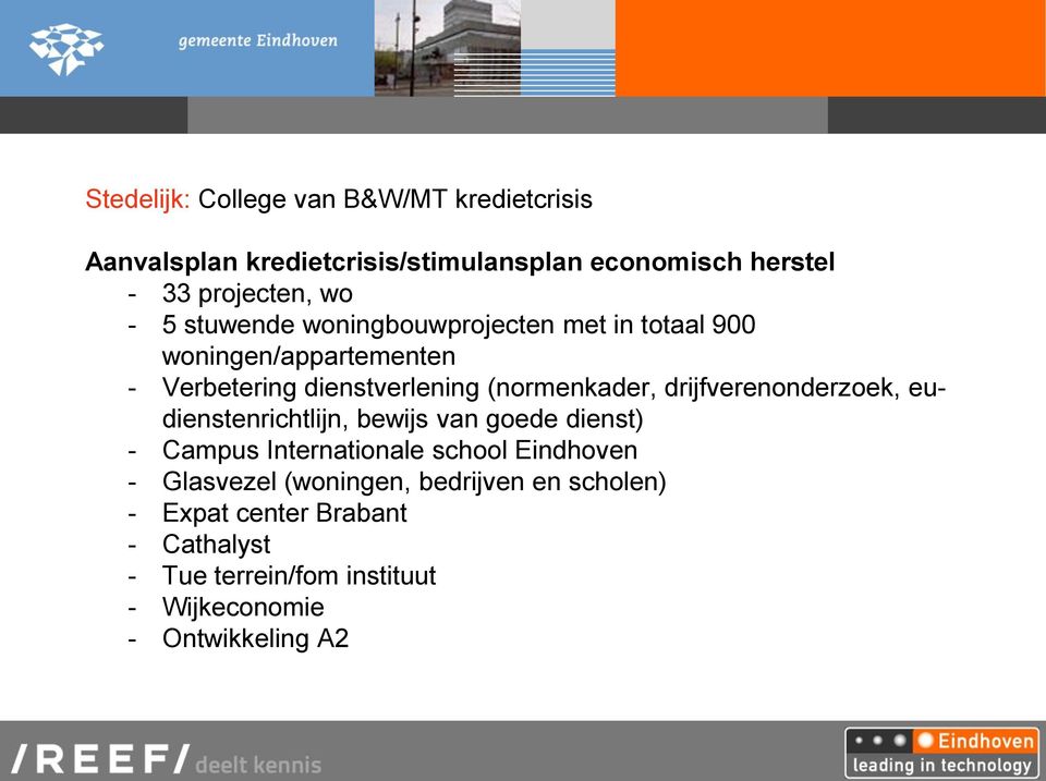 drijfverenonderzoek, eudienstenrichtlijn, bewijs van goede dienst) - Campus Internationale school Eindhoven - Glasvezel