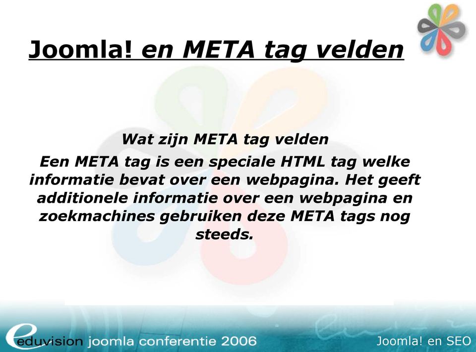 een speciale HTML tag welke informatie bevat over een