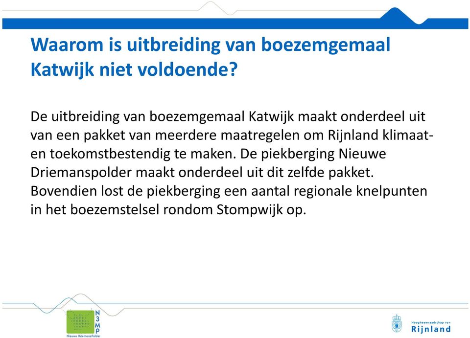 maatregelen om Rijnland klimaaten toekomstbestendig te maken.