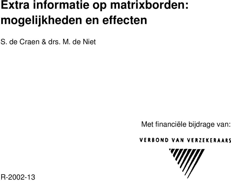 effecten S. de Craen & drs. M.