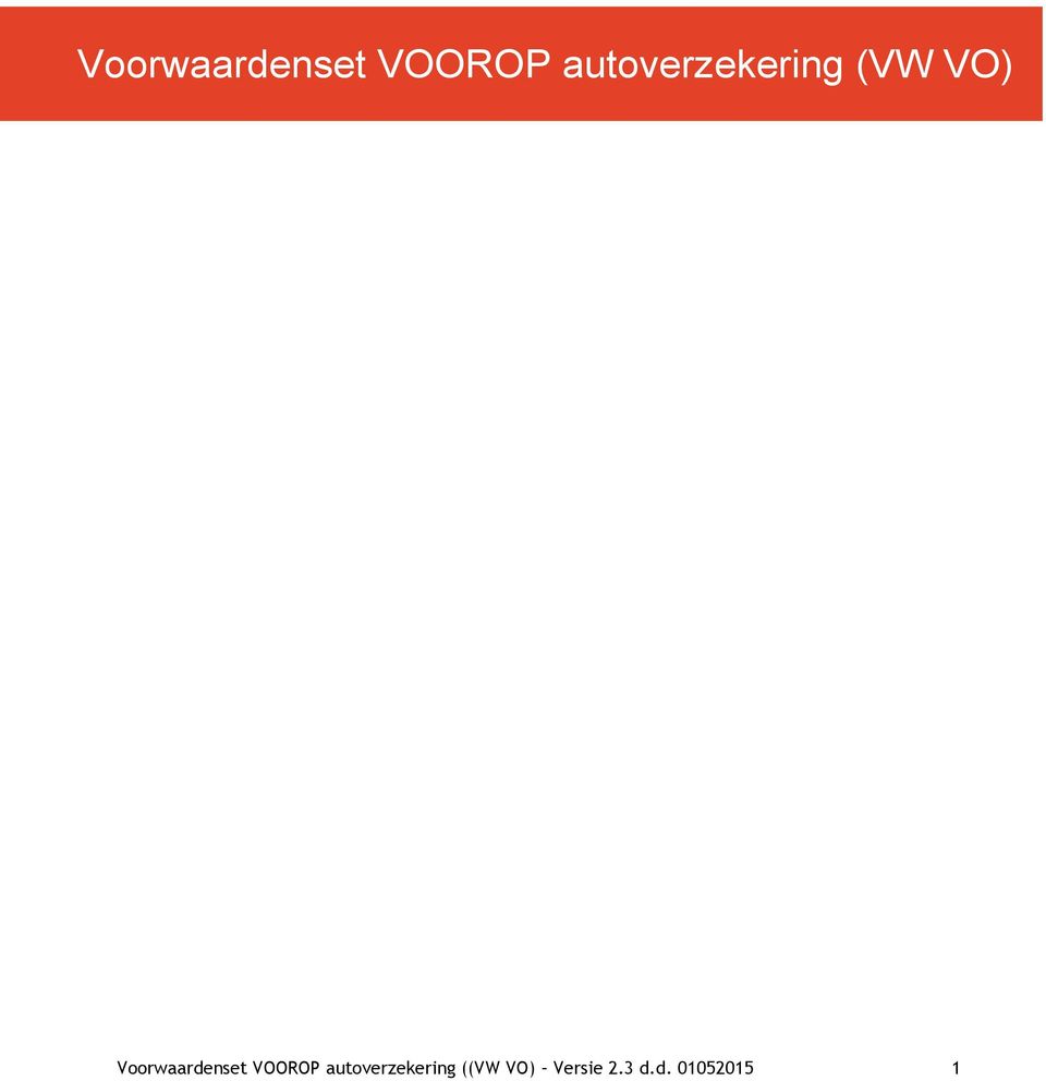 autoverzekering ((VW VO)