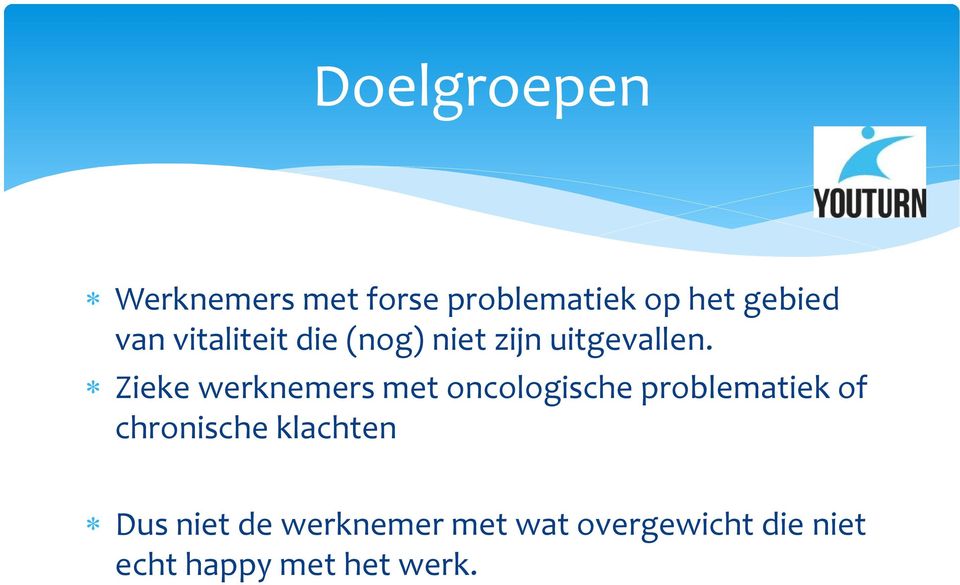 Zieke werknemers met oncologische problematiek of chronische