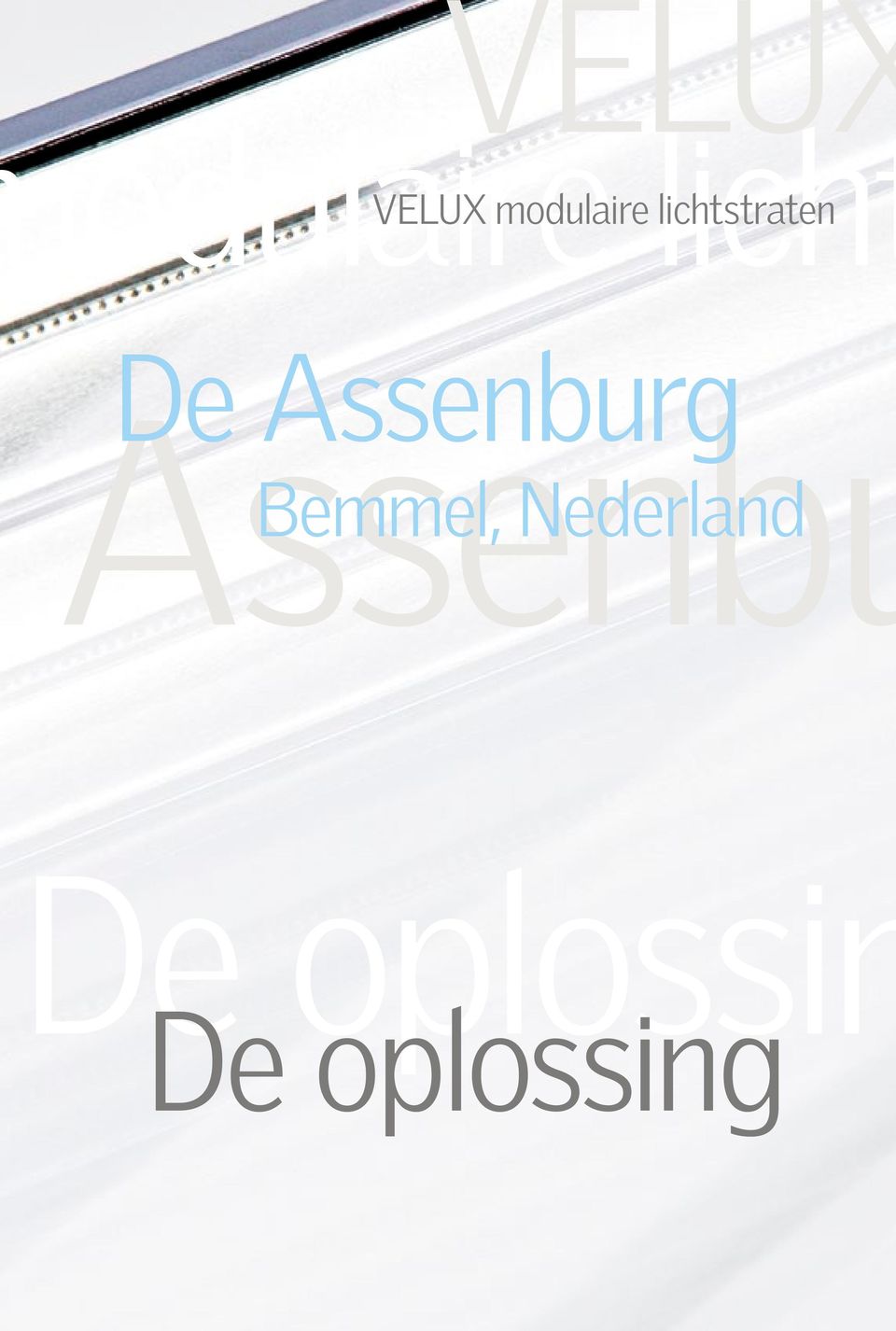 Assenburg Assenbu Bemmel,