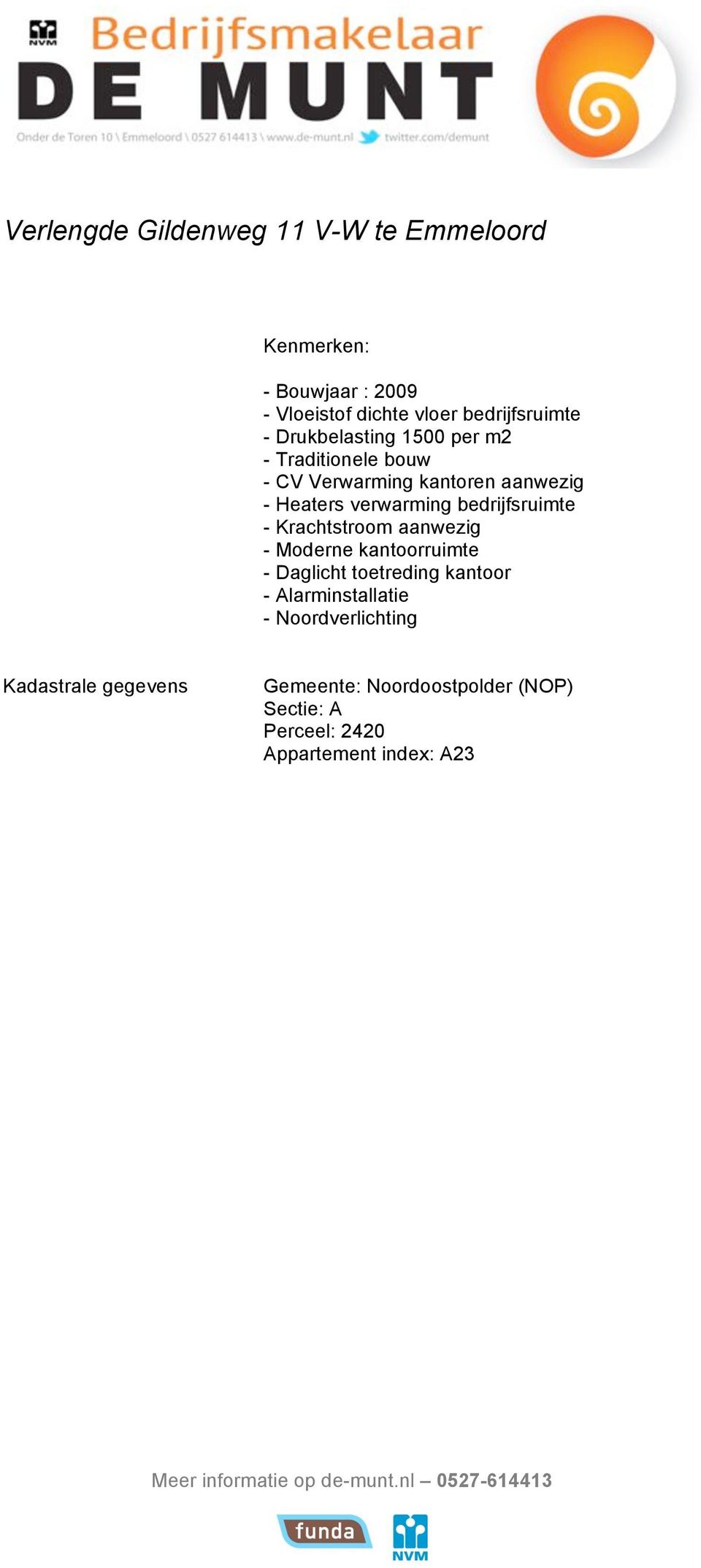 Krachtstroom aanwezig - Moderne kantoorruimte - Daglicht toetreding kantoor - Alarminstallatie -