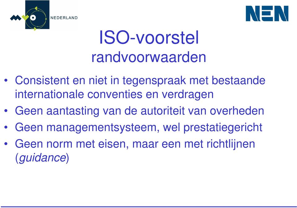 van de autoriteit van overheden Geen managementsysteem, wel