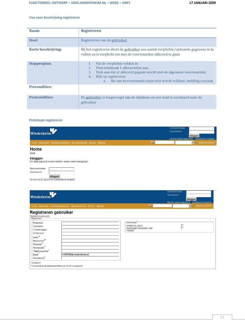 Vink minimaal 1 afleverwijze aan 3. Vink aan dat er akkoord gegaan wordt met de algemene voorwaarden 4. Klik op registreren a.