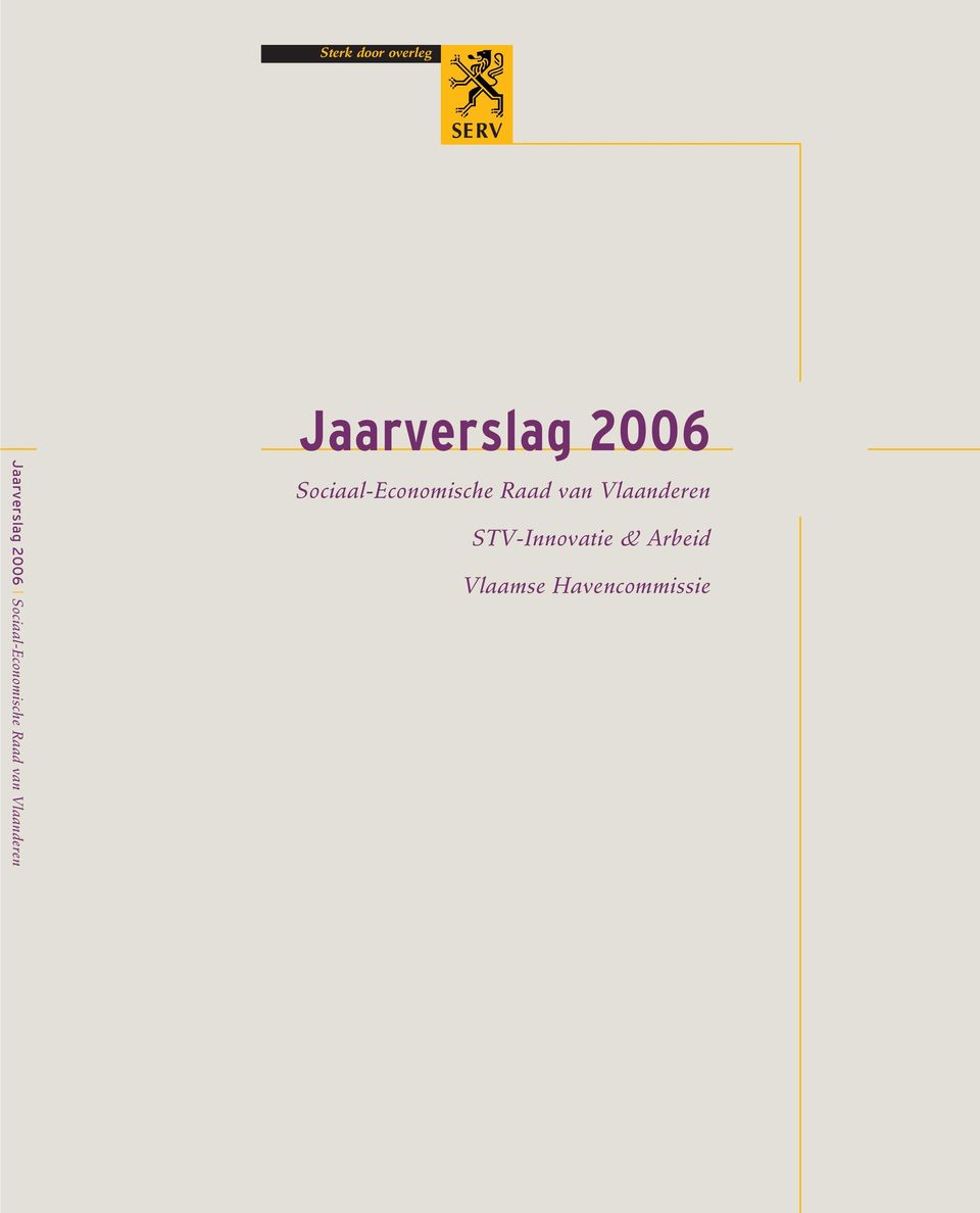 Jaarverslag 2006  STV-Innovatie & Arbeid
