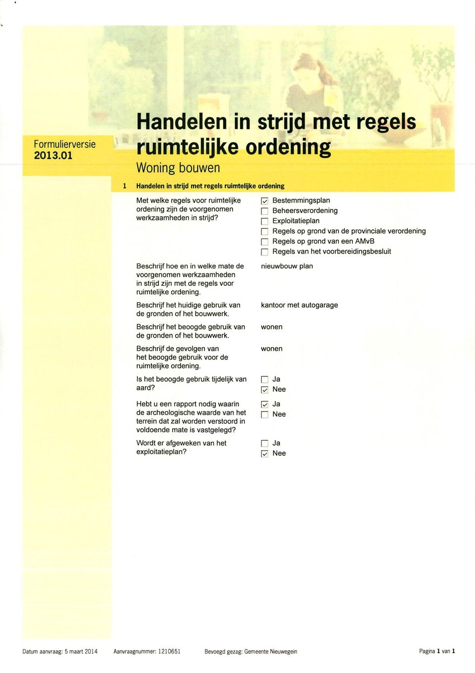 voorgenomen f Beheersverordening werkzaamheden in strijd?