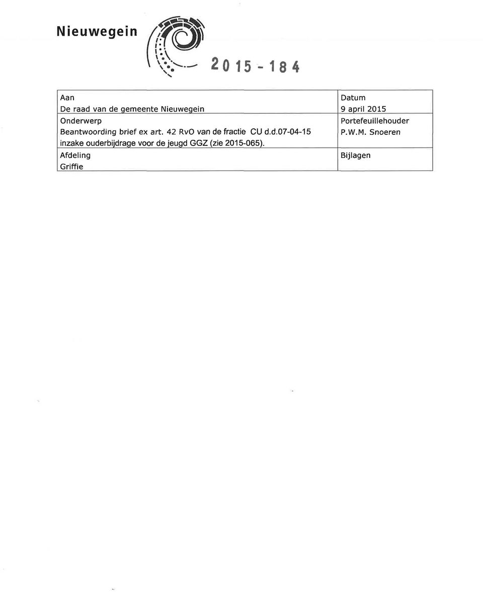 Afdeling Griffie Datum 9 april 2015 Portefeuillehouder P.W.M.