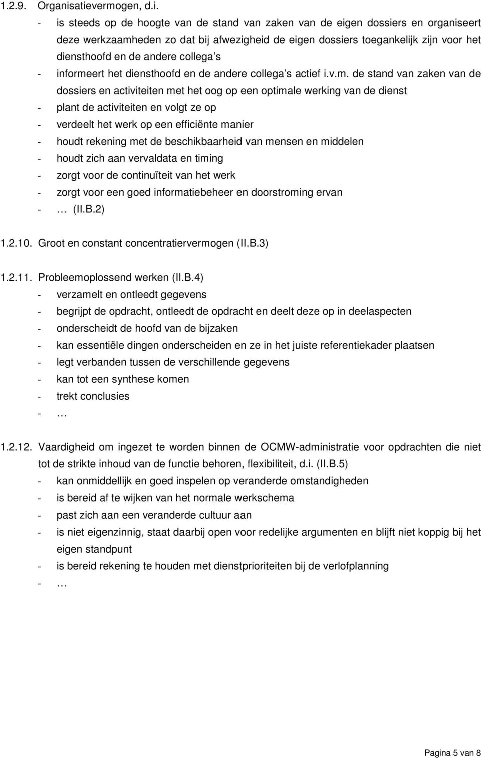 diensthoofd en de andere collega s - informe