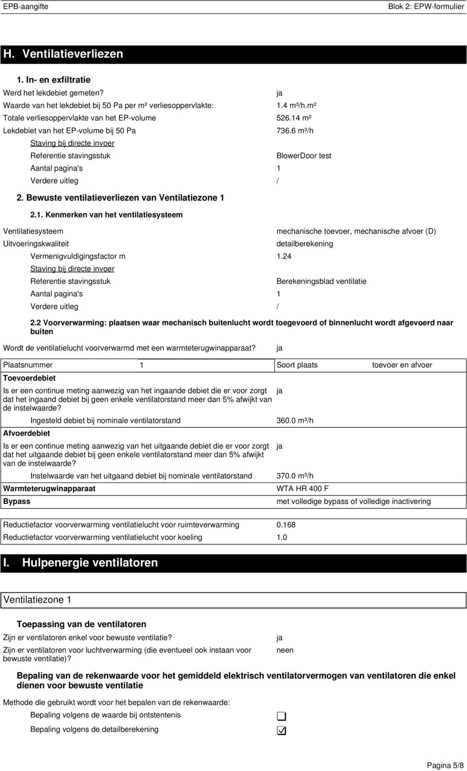 24 Staving bij directe invoer Referentie stavingsstuk Aantal pagina's 1 Verdere uitleg / 736.