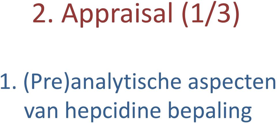 (Pre)analytische