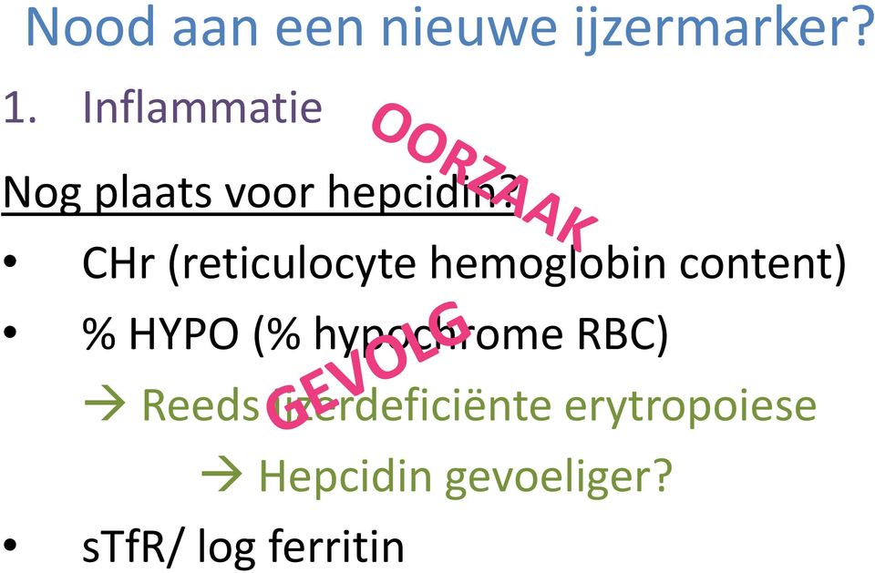 CHr (reticulocyte hemoglobin content) % HYPO (%