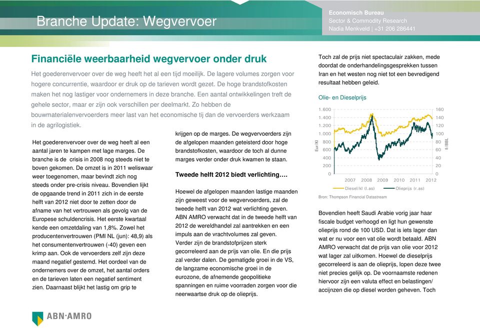 Een aantal ontwikkelingen treft de gehele sector, maar er zijn ook verschillen per deelmarkt.