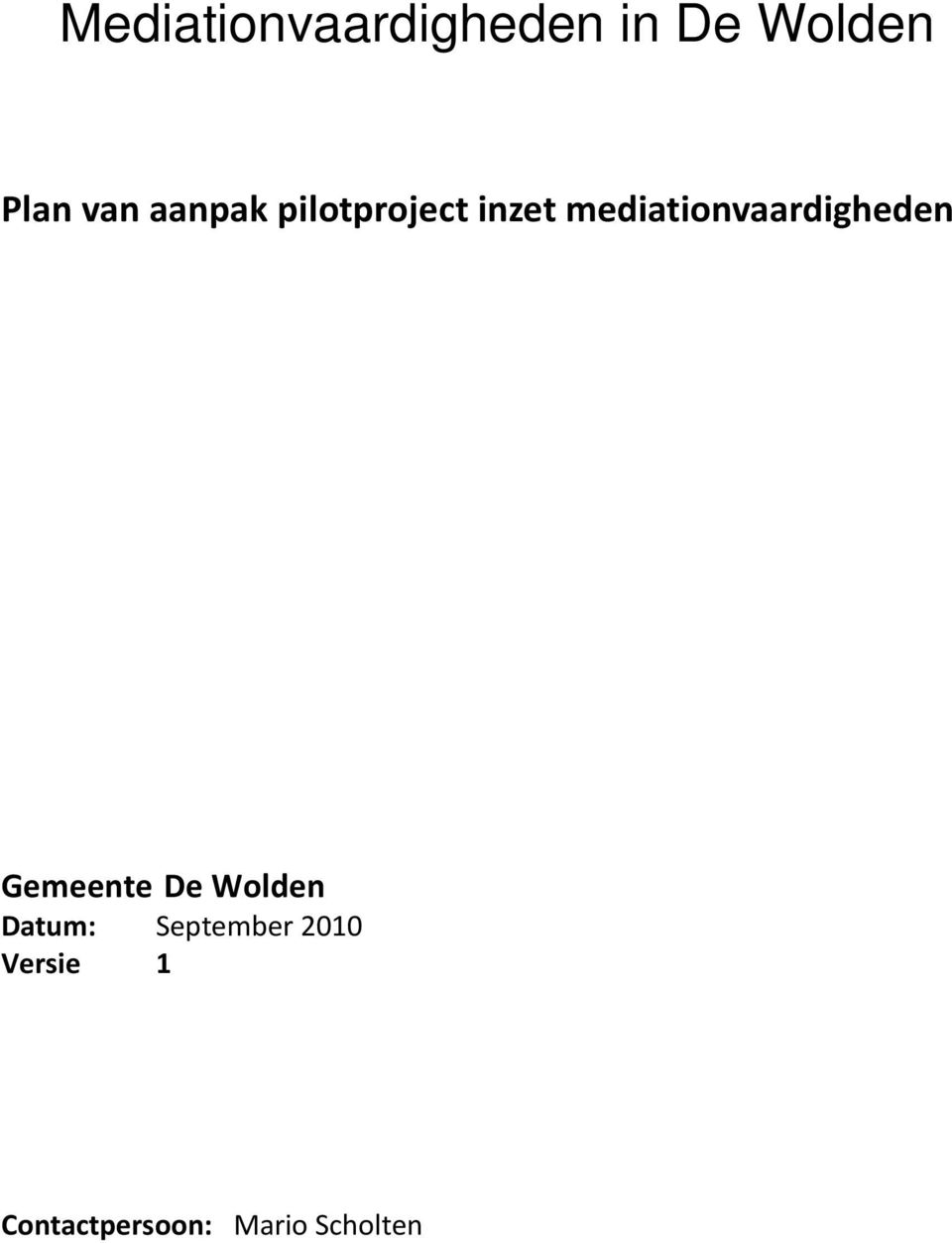 mediationvaardigheden Gemeente De Wolden