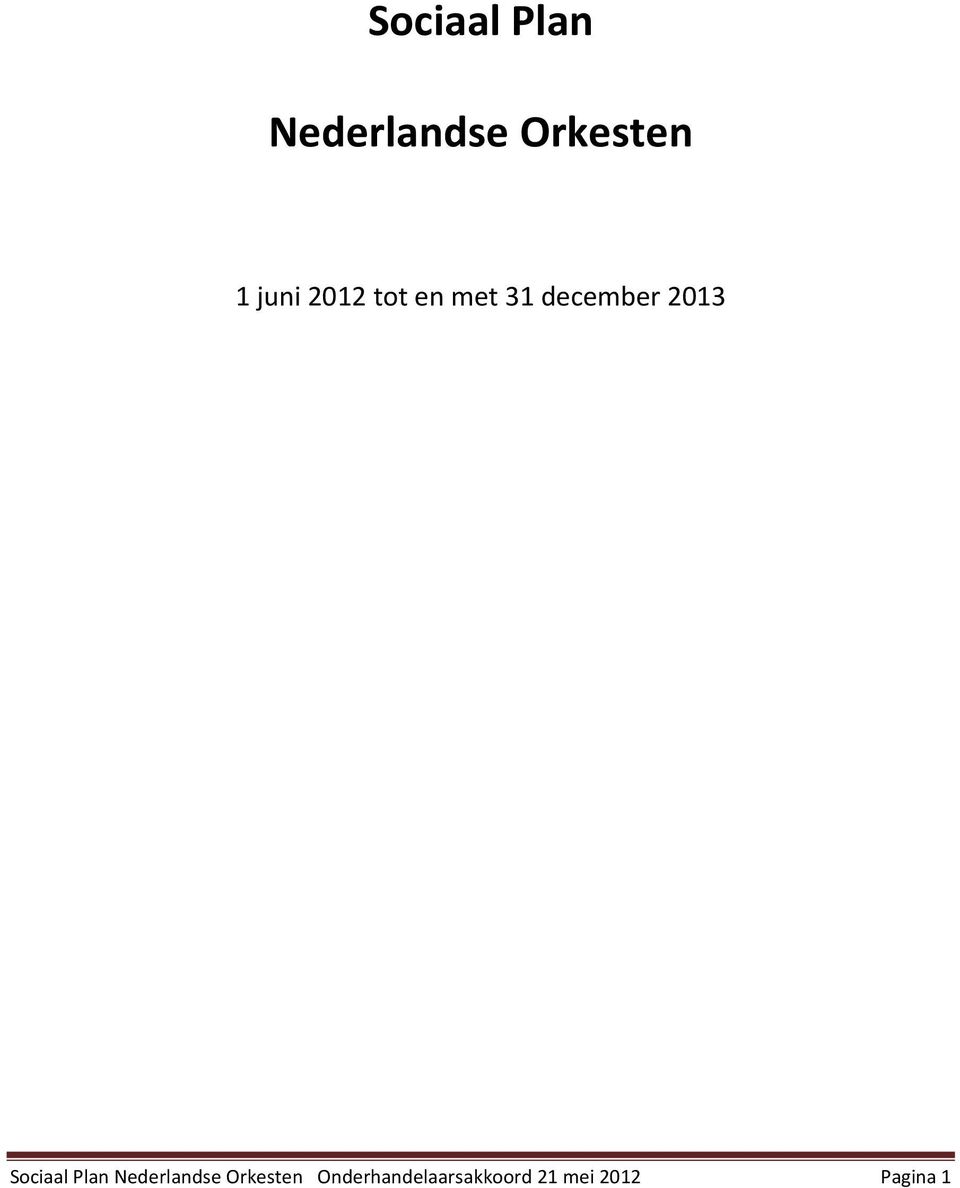 Sciaal Plan Nederlandse Orkesten