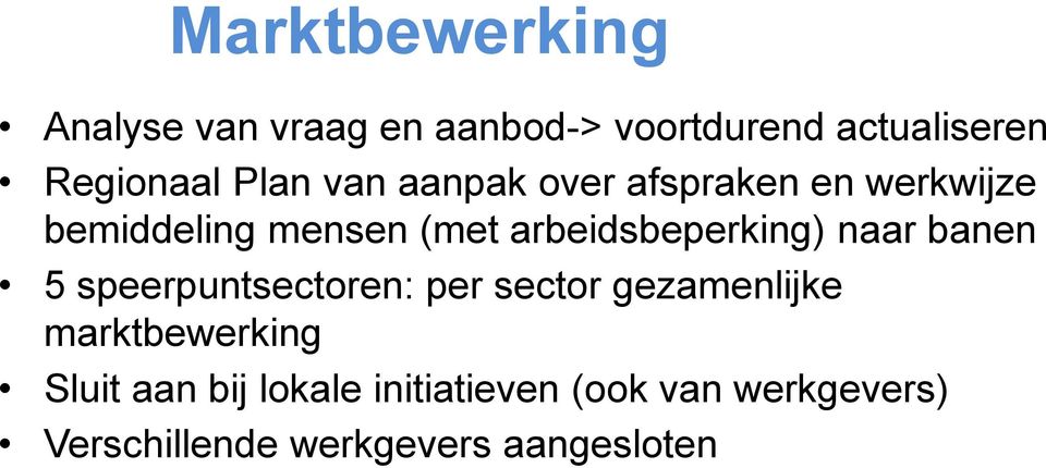 arbeidsbeperking) naar banen 5 speerpuntsectoren: per sector gezamenlijke