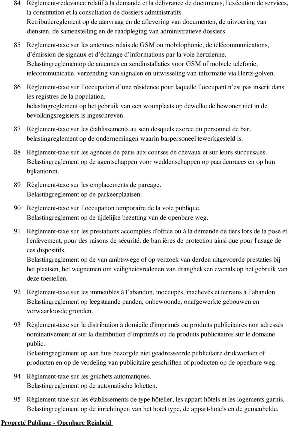 télécommunications, d émission de signaux et d échange d informations par la voie hertzienne.