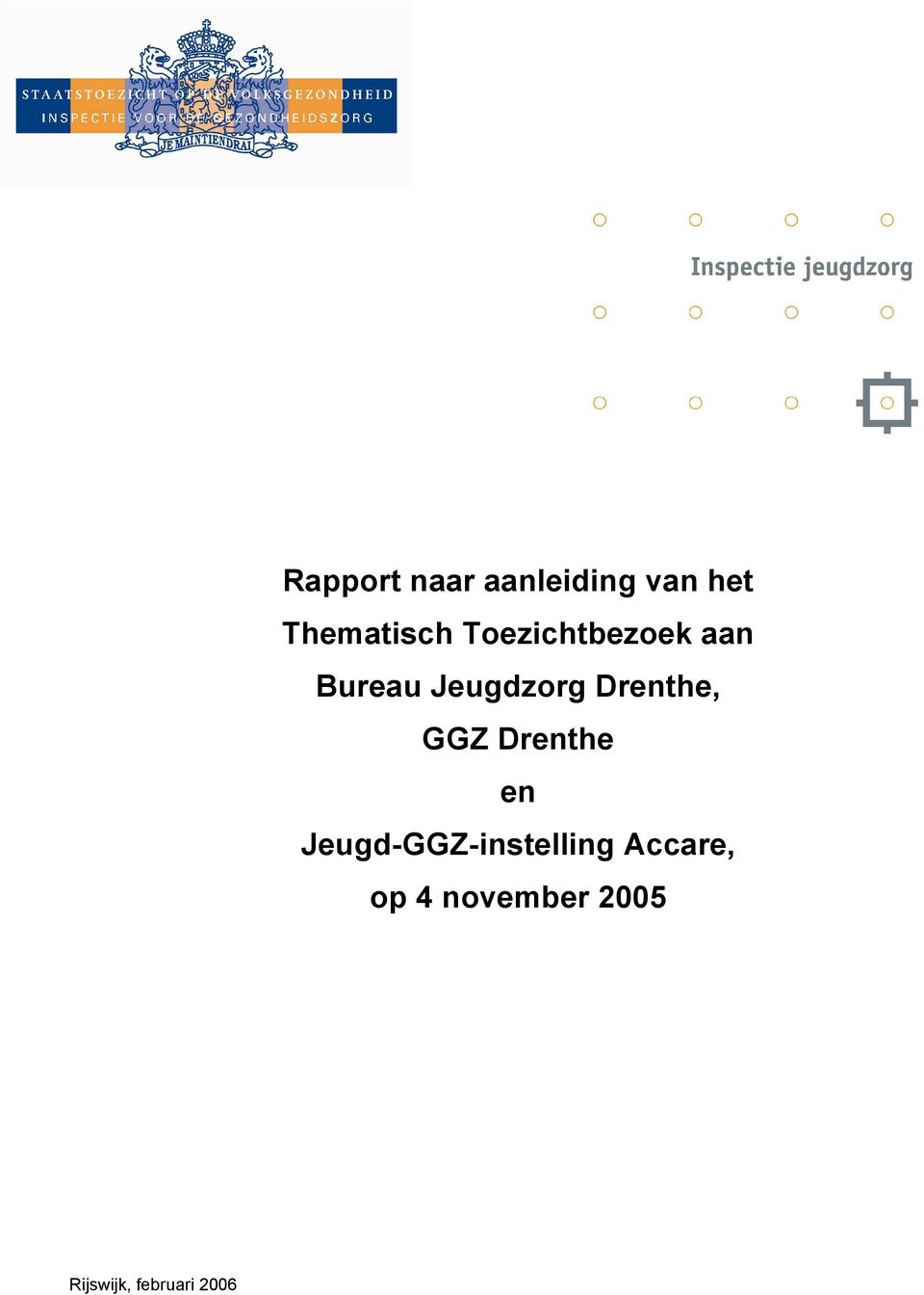 Drenthe, GGZ Drenthe en