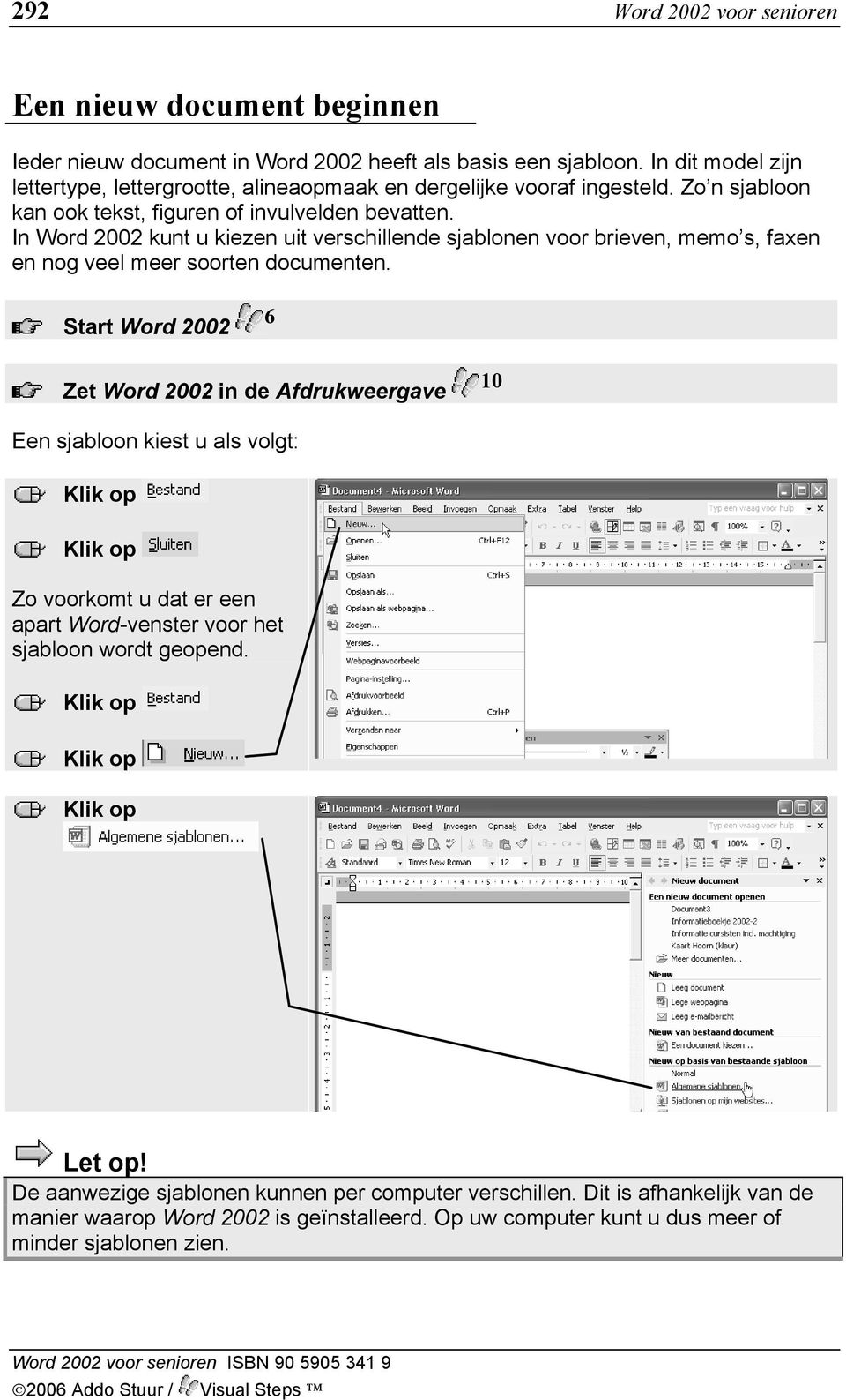 In Word 2002 kunt u kiezen uit verschillende sjablonen voor brieven, memo s, faxen en nog veel meer soorten documenten.