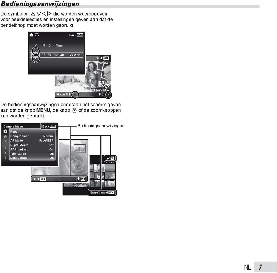 Image : Back 4/30 Single Print 14 M NORM 100-0004 12/02/26 12:30 More De bedieningsaanwijzingen onderaan het scherm geven aan dat de knop m, de