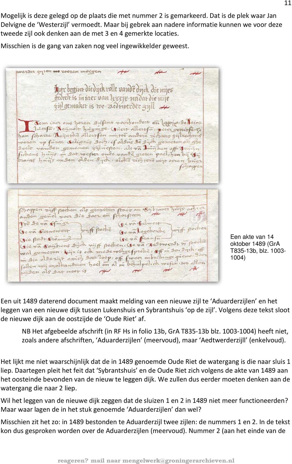 11 Een akte van 14 oktober 1489 (GrA T835-13b, blz.