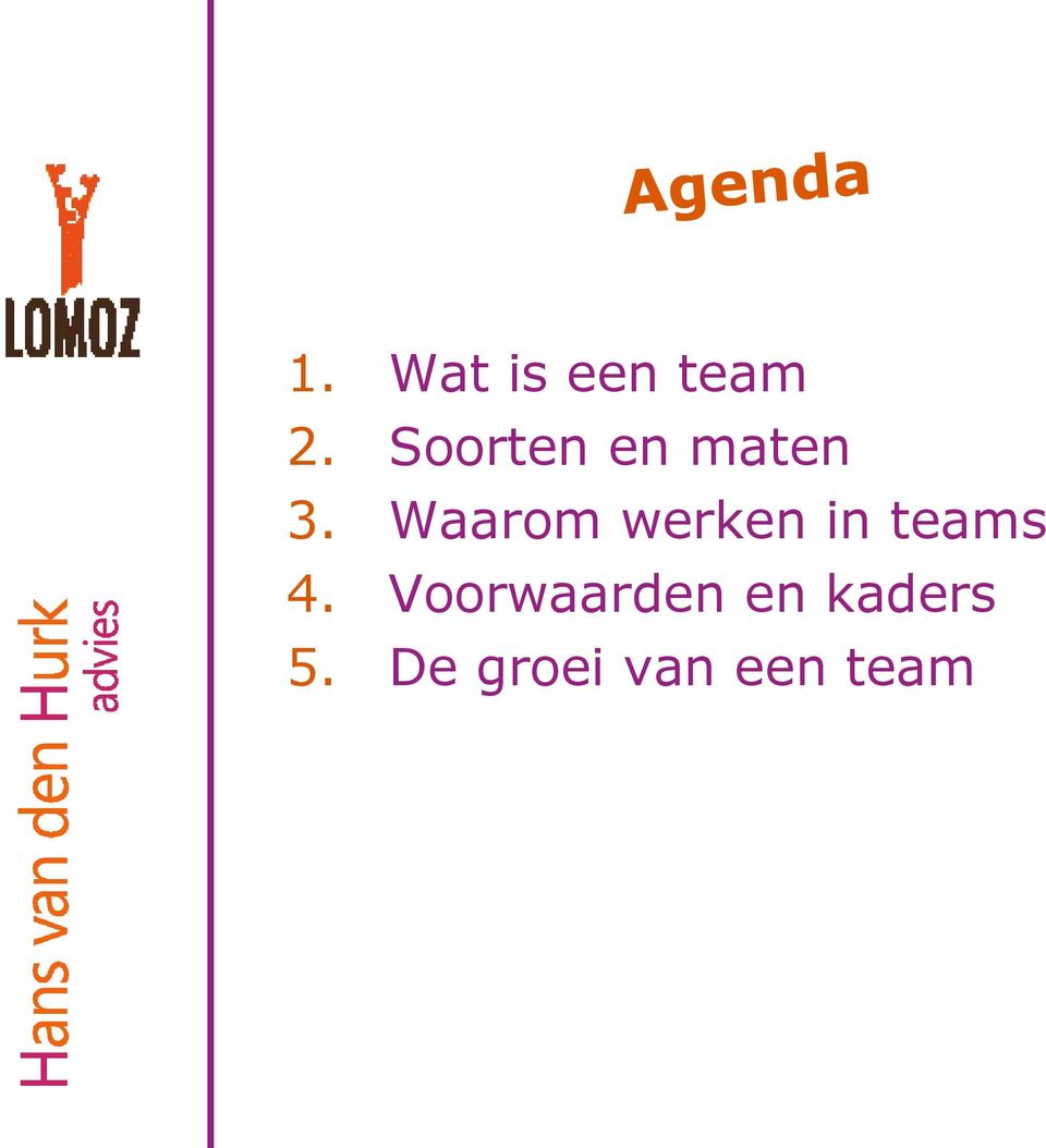 Waarom werken in teams 4.