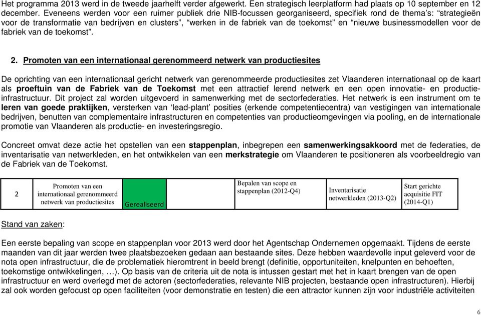 en nieuwe businessmodellen voor de fabriek van de toekomst. 2.