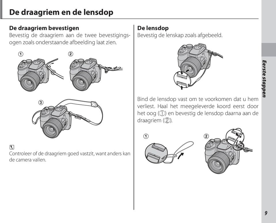 Bind de lensdop vast om te voorkomen dat u hem verliest.