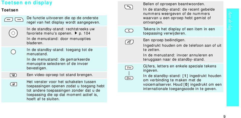 Een video-oproep tot stand brengen.