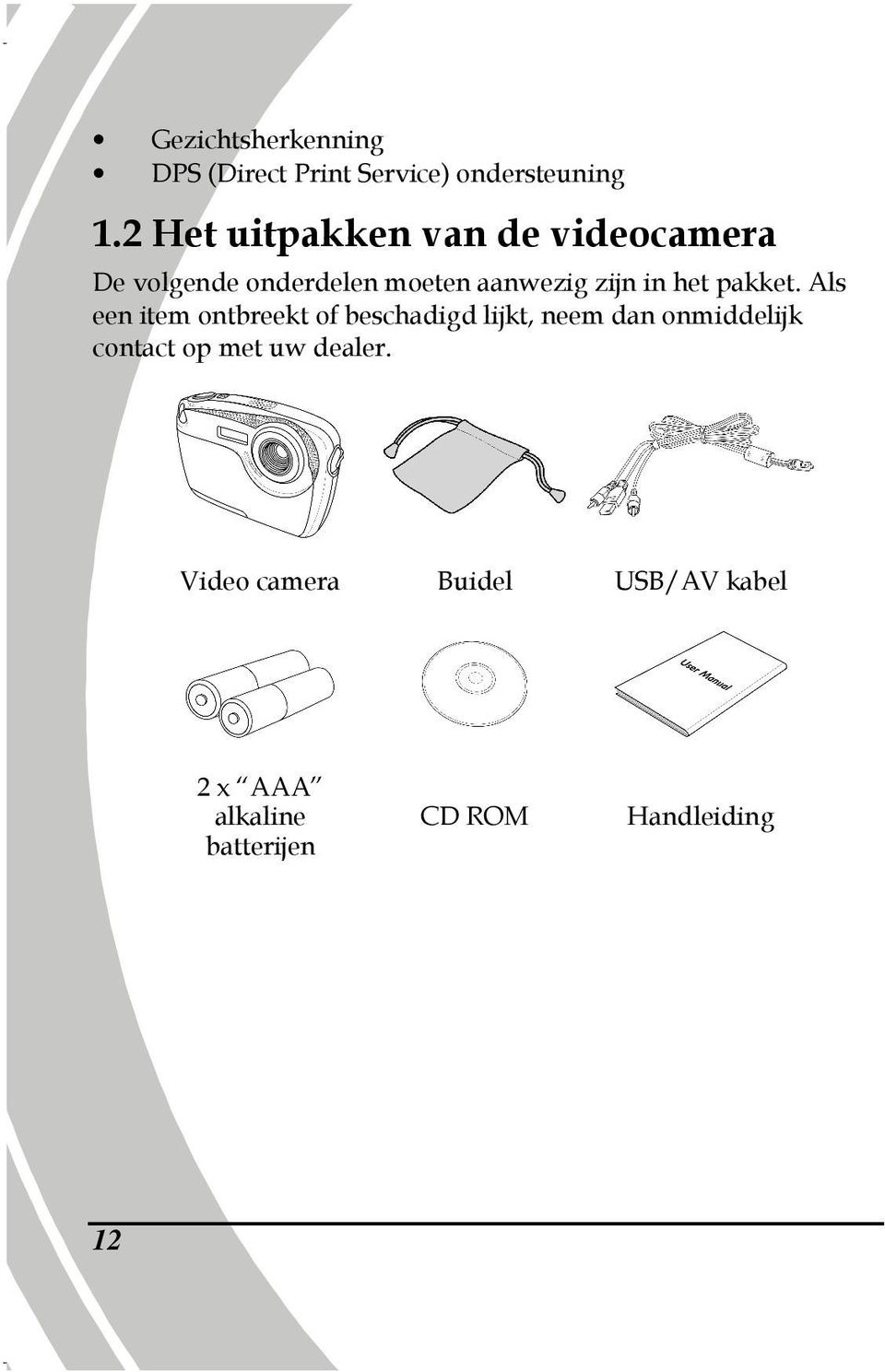 het pakket.