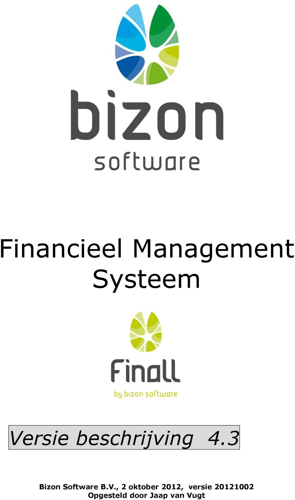3 Bizon Software B.V.